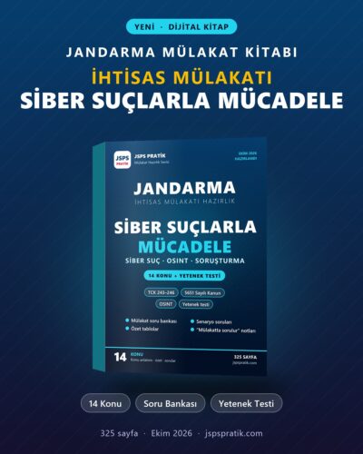 Siber Suçlarla Mücadele İhtisas Mülakatı Hazırlık Kitabı